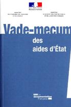 Couverture du livre « Vade-mecum des aides d'état » de  aux éditions Documentation Francaise