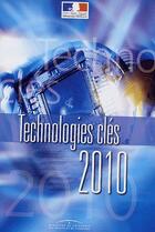 Couverture du livre « Technologies clés 2010 » de  aux éditions Documentation Francaise