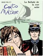 Couverture du livre « Corto Maltese t.2 : la ballade de la mer salée » de Hugo Pratt aux éditions Casterman Bd