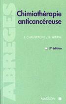 Couverture du livre « Chimiotherapie anticancereuse » de Hoerni et Chauverne aux éditions Elsevier-masson