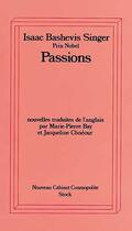 Couverture du livre « Passions » de Isaac Bashevis-Singer aux éditions Stock