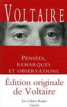 Couverture du livre « Pensées, remarques et observations » de Voltaire aux éditions Grasset