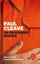 Couverture du livre « Un prisonnier modèle » de Paul Cleave aux éditions Le Livre De Poche