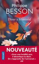 Couverture du livre « Dîner à Montréal » de Philippe Besson aux éditions Pocket