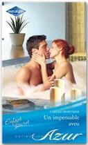 Couverture du livre « Un impensable aveu » de Carole Mortimer aux éditions Harlequin