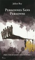 Couverture du livre « Personnes sans personne » de Julien Rey aux éditions Riveneuve