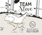 Couverture du livre « Team Steve » de Kelly Collier aux éditions Talents Hauts