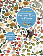 Couverture du livre « Faune et flore de l'hiver » de Clementine Sourdais aux éditions Amaterra