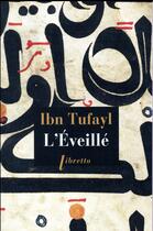 Couverture du livre « L'éveillé » de Abu Bakr Ibn Tufayl aux éditions Libretto