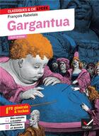 Couverture du livre « Gargantua » de Francois Rabelais et Florian Pennanech aux éditions Hatier