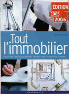 Couverture du livre « Tout L'Immobilier » de Tarnaud-N aux éditions Marabout