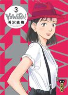 Couverture du livre « Yawara ! Tome 3 » de Naoki Urasawa aux éditions Kana
