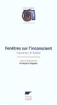 Couverture du livre « Fenetres Sur L'Inconscient » de Francois Duparc aux éditions Delachaux & Niestle