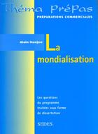 Couverture du livre « La Mondialisation » de Nonjon aux éditions Armand Colin