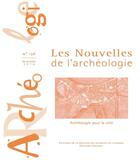 Couverture du livre « Les Les Nouvelles de l'archéologie, n° 136/novembre 2014 : Archéologie pour la ville » de Auteurs Divers aux éditions Maison Des Sciences De L'homme