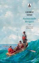 Couverture du livre « Mademoiselle Merquem » de George Sand aux éditions Actes Sud