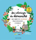 Couverture du livre « Les coloriages du dimanche ; année A » de Sophie De Brisoult et Menoue Devoucoux aux éditions Bayard Jeunesse