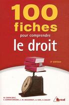 Couverture du livre « 100 fiches pour comprendre le droit (3e édition) » de Urbe Condita aux éditions Breal