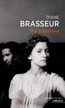Couverture du livre « La partition » de Diane Brasseur aux éditions Points