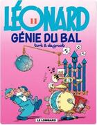 Couverture du livre « Léonard Tome 11 : génie du bal » de Bob De Groot et Turk aux éditions Lombard