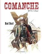 Couverture du livre « Comanche Tome 1 : Red Dust » de Hermann et Greg aux éditions Lombard