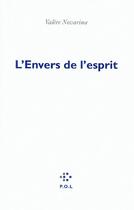 Couverture du livre « L'envers de l'esprit » de Valere Novarina aux éditions P.o.l