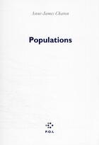 Couverture du livre « Populations » de Anne-James Chaton aux éditions P.o.l