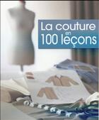 Couverture du livre « La couture en 100 leçons » de  aux éditions Editions Esi
