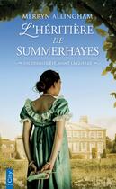 Couverture du livre « L'héritière de Summerhayes : Un dernier été avant la guerre » de Merryn Allingham aux éditions City