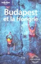 Couverture du livre « Budapest et la hongrie » de  aux éditions Lonely Planet France