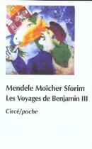 Couverture du livre « Les voyages de benjamin iii » de Sforim M M. aux éditions Circe