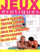 Couverture du livre « Jeux érotiques » de Jean-Paul Cordier aux éditions La Musardine