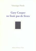Couverture du livre « Gary cooper ne lisait pas de livres » de Veronique Pittolo aux éditions Al Dante