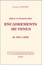 Couverture du livre « Dates et heures des encadrements de venus » de Lapierre Jacques aux éditions Helios