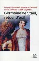 Couverture du livre « Germaine de Staël, retour d'exil » de  aux éditions Zoe
