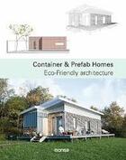 Couverture du livre « Container and prefab homes » de  aux éditions Monsa