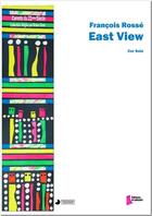 Couverture du livre « East view » de Francois Rosse aux éditions Francois Dhalmann