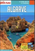 Couverture du livre « GUIDE PETIT FUTE ; CARNETS DE VOYAGE ; Algarve » de  aux éditions Le Petit Fute