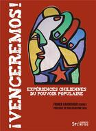 Couverture du livre « Venceremos ! expériences chiliennes du pouvoir populaire » de Franck Gaudichaud et Collectif aux éditions Syllepse