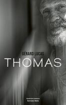 Couverture du livre « Thomas » de Gérard Lucas aux éditions Editions Maia