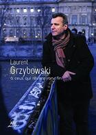 Couverture du livre « À ceux qui rêvent sans fin » de Laurent Grzybowski aux éditions Adf Musique