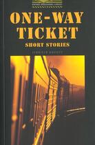 Couverture du livre « One way ticket niveau: 1 » de Bassett aux éditions Oxford Up Elt