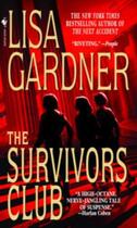 Couverture du livre « The Survivors Club » de Lisa Gardner aux éditions Epagine