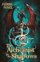 Couverture du livre « The Alchemist in the Shadows » de Pierre Pevel aux éditions Victor Gollancz