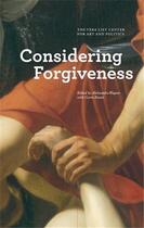 Couverture du livre « Considering forgiveness » de  aux éditions Dap Artbook