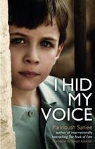 Couverture du livre « I HID MY VOICE » de Parinoush Saniee aux éditions Abacus