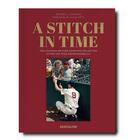 Couverture du livre « A Stitch in Time » de Richard A. Johnson aux éditions Assouline