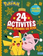 Couverture du livre « Pokemon - 24 activites pour attendre les fetes » de  aux éditions Hachette Jeunesse