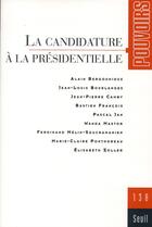 Couverture du livre « Pouvoirs t.138 : la candidature à la présidentielle » de  aux éditions Seuil