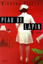 Couverture du livre « Peau de lapin » de Nicolas Kieffer aux éditions Seuil